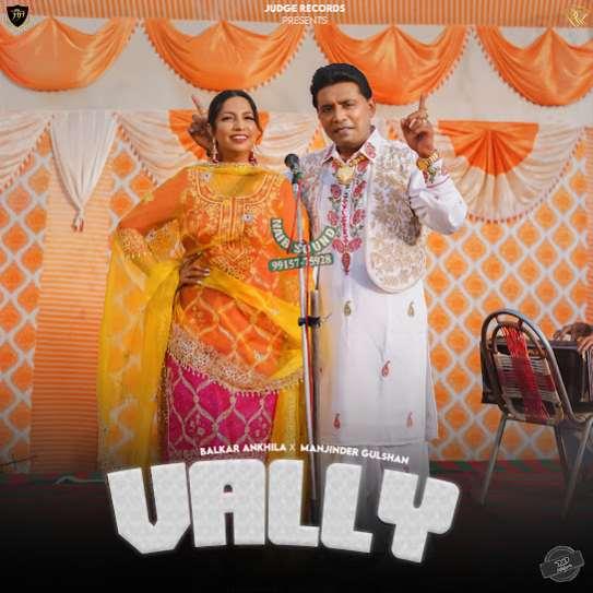 Vally Balkar Ankhila Mp3 Song Download Djjohal